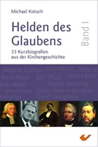 Helden des Glaubens Band 1